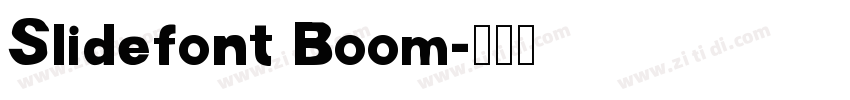 Slidefont Boom字体转换